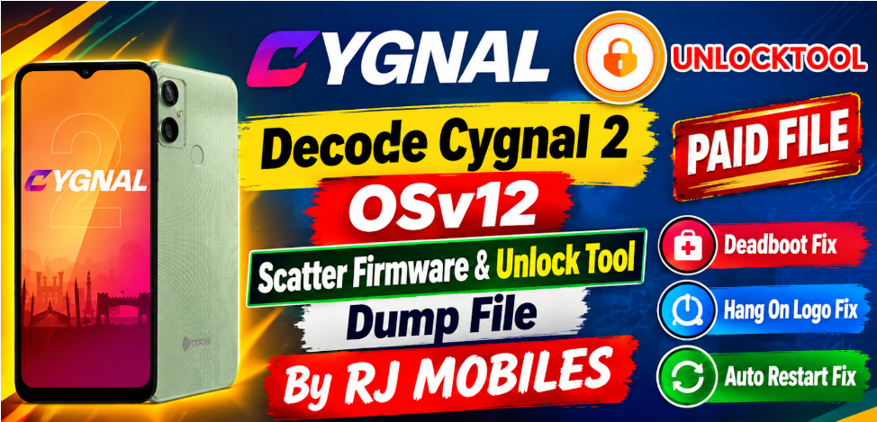 Dcode Cygnal 2 Firmware & Unlock Tool Dump File | Deadboot & Hang on Logo Fix (Tested)