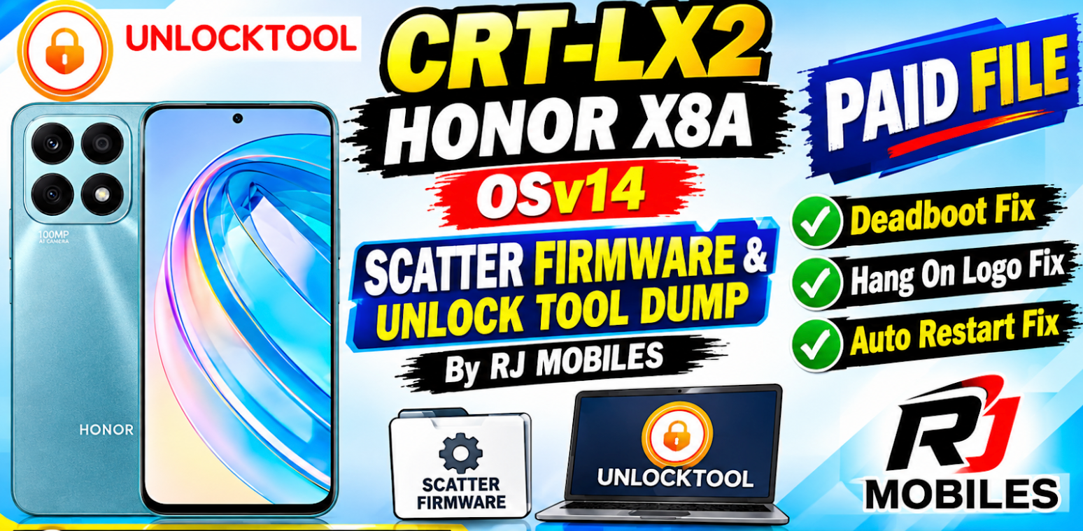 CRT-LX2 Honor X8A OSv14 Unlock Tool Dump & Scatter Firmware File For Deadboot Fix